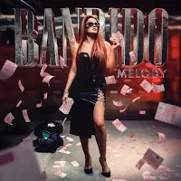 Melody — Bandido — обложка